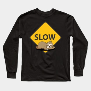 Caution Slow - Sleeping Sloth Long Sleeve T-Shirt